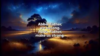 Galatians 4:1–7 | Abba, We Belong