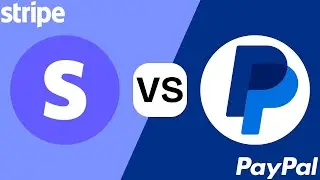Stripe vs PayPal 2025 - Which is Best Payment Processor? (FULL COMPARISON)