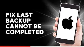 How to Fix Last Backup Could Not be Completed in iOS 16