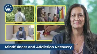 Mindfulness and Addiction Recovery | How to Practice Mindfulness in Everyday Life
