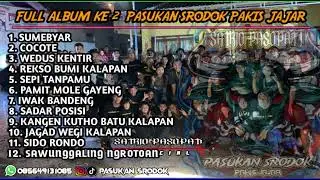 DJ BANTENGAN 🔥❗❗FULL ALBUM KE 2 PASUKAN SRODOK PAKIS JAJAR
