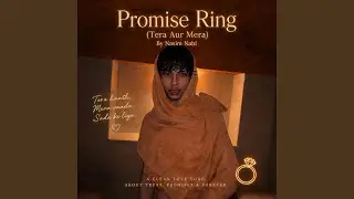 Promise Ring (Tera aur mera)