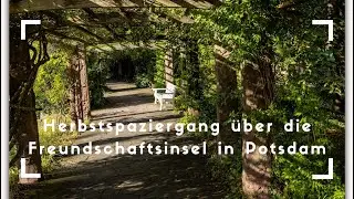 Entdecke die Freundschaftsinsel Potsdam. Aufgenommen mit der Insta360 ONE RS