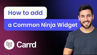 How to add a Common Ninja Widget to Carrd