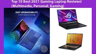 Top 10 Best 2021 Gaming Laptop Reviews!Multimedia, Personal, Gaming