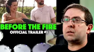 REACTION! Before the Fire Trailer #1 - Jenna Lyng Adams Movie 2020