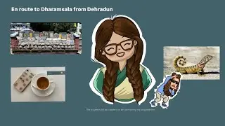 Vlog#5//En route to Dharamsala//Chubby diaries//tibetan blogger