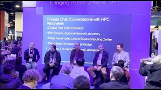 Fireside Chat: Conversations with HPC Visionaries | SC23