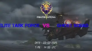 ELITE TASK FORCE vs GHOST SQUAD // R1 // M2 // Nova // Roario Arena