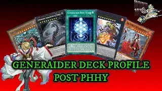 Generaider Deck Profile! *Post PHHY*