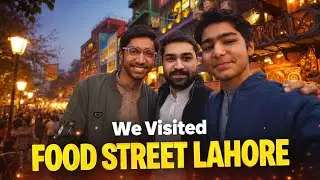 &ldquo;This Place in Lahore is PURE MAGIC ✨ | Food Street Vlog&rdquo; 🥰