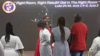 Right Room, Right Result; Get In The Right Room!! Luke 24:49, Acts 1:4-5, Acts 2