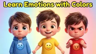 Learn Emotions with Colors For Kids 🎶 Happy, Sad, Angry & More 🌈
