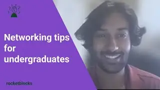 Networking tips for undergraduate students (w/ BCG Associate)
