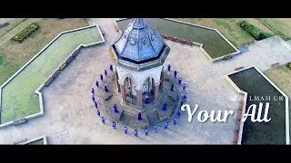 YOUR ALL by the LMAM UK