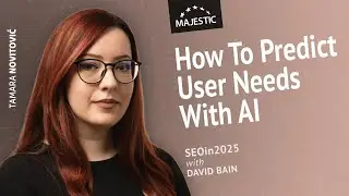 Predict user needs with AI & secure backlinks that drive rankings and engagement - Tamara Novitović
