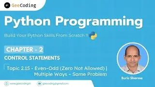 2.15 &ndash; Practice Problems  | Even&ndash;Odd Excluding Zero | Python Programming &ndash; New Series