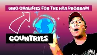 Countries who qualifies for the H2A Visa program for farm work in America #h2avisa #h2aalltheway