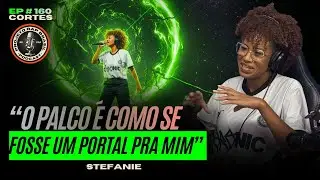 A VERDADE SOBRE ABRIR SHOWS  INTERNACIONAIS | STEFANIE - Cortes Projeto Rap Brasil