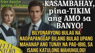 BILYONARYO na NAGPANGGAP bilang bulag upang mahanap ang tunay na pag-ibig, sa  katulong pala nahulog