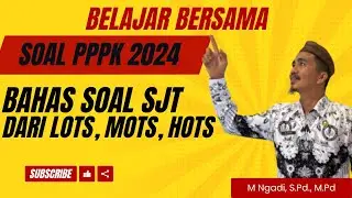 BAHAS SOAL PPPK GURU 2024 || BELAJAR BERSAMA