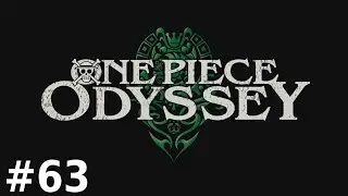 ONE PIECE ODYSSEY Part 63 | Waford Side Stories