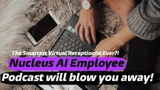 Revolutionize Your Small Business with Nucleus AI: The Future of Entrepreneurship