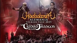 HADADANZA - La Ciudad de los Trasgos - Live Tolkien Tage 2025 ALEMANIA