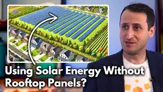 Community Solar: What is it? Financing, Future, and Risks