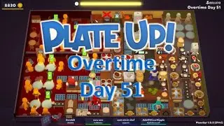 Plate Up | Automatic Pies Overtime Day 51 - 4 Players - World Record?