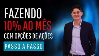 COMO LUCRAR 10% AO M&Ecirc;S COM OP&Ccedil;&Otilde;ES DE A&Ccedil;&Otilde;ES | JEAN BRAGA