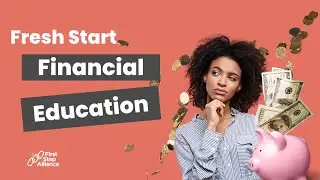 Fresh Start Financial Education introduction