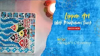 Lippan Art - Madhubani inspired