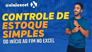 Planilha de ESTOQUE SIMPLES e automática no Excel