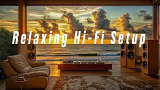 Relaxing Hi-Fi Setup with Ocean Sunset View | Best Of Tropical & Deep House [2025] #10
