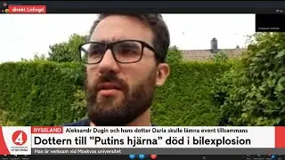 Dottern till Putins chefsideolog d&ouml;d: &rdquo;Intressant att det h&auml;r lyck&hellip; | TV4 Nyheterna | TV4 & TV4 Play