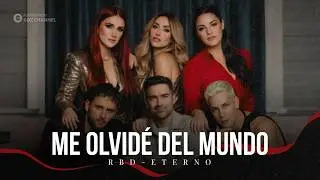 01. Me Olvidé Del Mundo - RBD #RBDETERNO