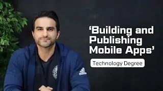Technology Degree | Building and Publishing Mobile Apps
