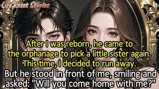 📕Reborn, he came to the orphanage to pick a little sister again. This time, I decided to…