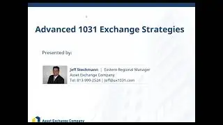 Advanced 1031 Exchange Strategies with Jeff Stechmann  - 2023