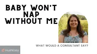 How To Stop Contact Naps With Your Child If Your Baby Will Only Sleep On You | Sleep Independence