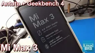 Xiaomi Mi Max 3 - Antutu Benchmark e Geekbench 4