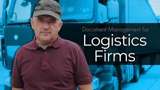 How can Logistics Firms save time & energy with Document Management Solutions?