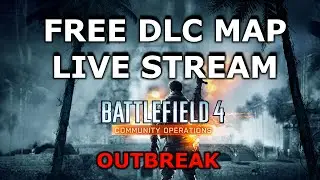 Battlefield 4 | New community Map Operation Outbreak