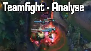 Teamfight - Analyse [Guide/Tutorial][GER]
