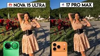 Сравнение камер Huawei Nova 15 Ultra и iPhone 17 Pro Max: тест и сравнение.