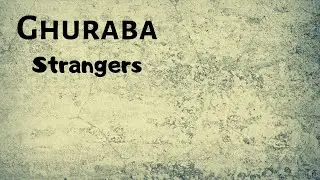 Musalmano Ki Tabahi - Prophecy (Ghuraba) (غرباء حديث)