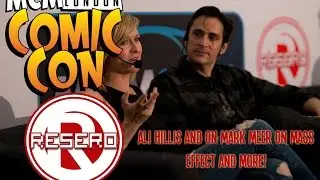 Resero Presents - Mark Meer and Ali Hillis: Shepard & Liara T'Soni On-Stage at London Comic Con