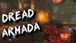 'DREAD ARMADA' - Pack A Punched Weapon! (Black Ops 3: Zombies)