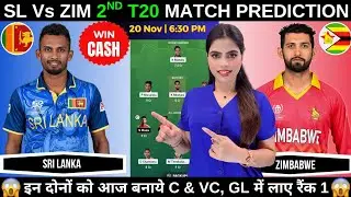 SL vs ZIM Dream11 Prediction | Sri Lanka vs Zimbabwe 2nd T20 Dream11 Prediction Today Match